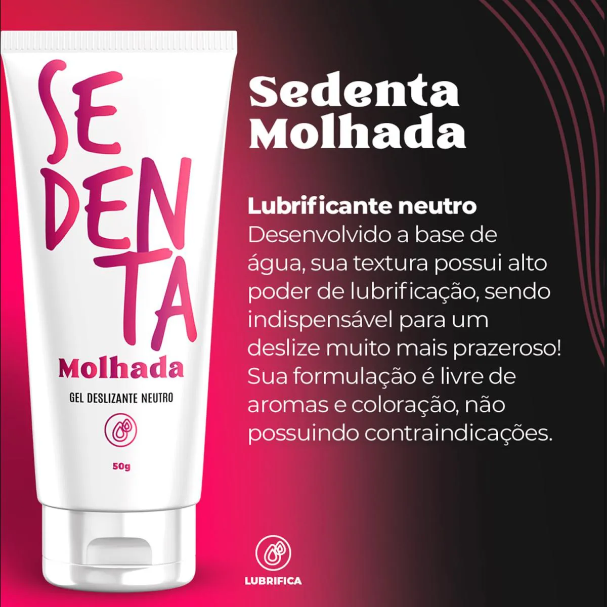 Lubrificante sedenta molhada 50g